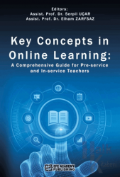 Key Concepts in Online Learning: A Comprehensive Guide for Pre-service and In-service Teachers (Ciltli)