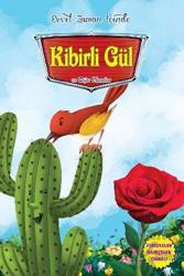 Kibirli Gül ve Diğer Masallar