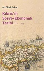 Kıbrıs’ın Sosyo-Ekonomik Tarihi (1726-1750)
