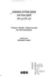 Kıbrıslıtürk Şiiri Antolojisi 18. yy - 20. yy