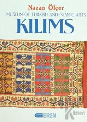 Kilims Museum of Turkish And Islamic Arts (Ciltli)