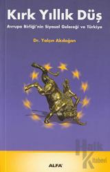 Kırk Yıllık Düş