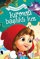 Kırmızı Başlıklı Kız