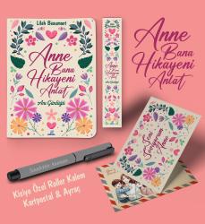 Kişiye Özel Anne Bana Hikayeni Anlat Ayraç Kartpostal Kalem - Gri Anı Defteri