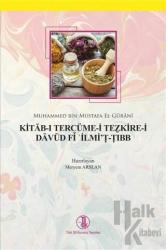 Kitab-ı Tercüme-i Tezkire-i Davud Fi İlmi't-Tıbb