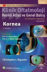 Klinik Oftalmoloji: Renkli Atlas ve Genel Bakış - Kornea