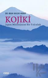 Kojiki Japon Mitolojisine Bir Yolculuk