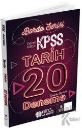 KPSS Tarih Tamamı Çözümlü 20 Bordo Deneme Sınavı