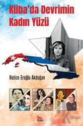 Küba’da Devrimin Kadın Yüzü