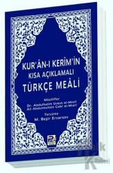 Kur'an-ı Kerim'in Kısa Açıklamalı Türkçe Meali (Cep boy)