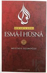 Kur'an'a Göre Esma-i Hüsna 5