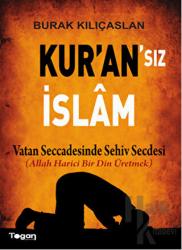 Kur'an'sız İslam