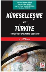 Küreselleşme ve Türkiye (Türkiye'de Devlet'in Gelişimi)