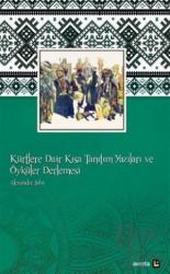 Kürtlere Dair Kısa Tanıtım Yazıları ve Öyküler Derlemesi Cami’eye Risaleyan u Hikayetan Bi Zimane Kurmanci