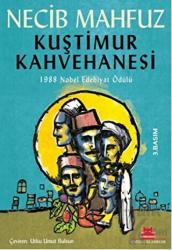 Kuştimur Kahvehanesi