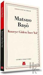 Kuzeye Giden İnce Yol