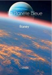 La Planete Bleue