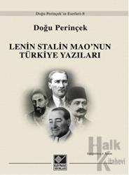 Lenin Stalin Mao’nun Türkiye Yazıları Doğu Perinçek'in Eserleri - 8