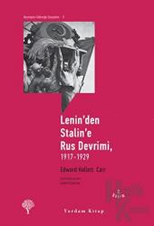 Lenin'den Stalin'e Rus Devrimi, 1917-1929
