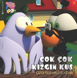 Limon ile Zeytin - Çok Çok Kızgın Kuş Çizgi Film Hikaye Kitabı