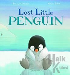 Little Penguin Lost (Ciltli)