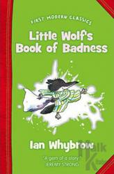 Little Wolf’s Book of Badness (First Modern Classics)