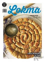 Lokma Aylık Yemek Dergisi Sayı: 66 Mayıs 2020
