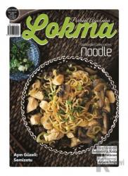 Lokma Aylık Yemek Dergisi Sayı: 69 Ağustos 2020