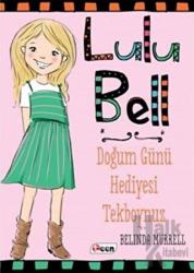 Lulu Bell - Doğum Günü Hediyesi Tekboynuz (Ciltsiz)