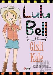 Lulu Bell – Gizli Kale