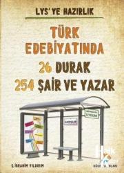 LYS'ye Hazırlık Türk Edebiyatında 26 Durak 254 Şair ve Yazar