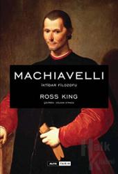 Machiavelli (Ciltli) İktidar Filozofu