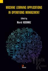 Machine Learning Applications in Operations Management