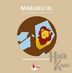 Makaku 3 - Aslan Kosi'nin Kuaförü