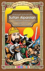 Malazgirt Kahramanı Sultan Alparslan