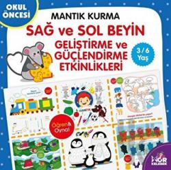 Mantık Kurma Sağ ve Sol Beyin Geliştirme ve Güçlendirme Etkinlikleri