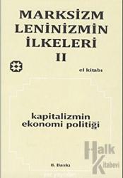 Marksizm, Leninizmin İlkeleri Cilt: 2 Kapitalizmin Ekonomi Politiği