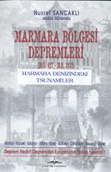 Marmara Bölgesi Depremleri (M.Ö. 427- M.S. 1912) Marmara Denizindeki