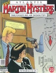 Martin Mystere İmkansızlar Dedektifi Sayı: 23 Numaralı Alan