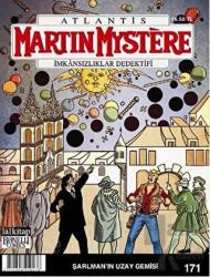 Martin Mystere sayı: 171/ Şarlman’ın Uzay Gemileri İmkansızlıklar Dedektifi