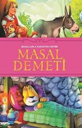 Masal Demeti Masallarla Karakter Eğitimi