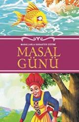 Masal Günü Masallarla Karakter Eğitimi