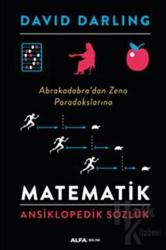 Matematik Ansiklopedik Sözlük (Ciltli) Abrakadabra’dan Zeno Paradokslarına