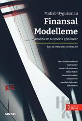 Matlab Uygulamalı - Finansal Modelleme Analitik ve Nümerik Çözümler