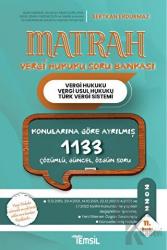 Matrah Vergi Hukuku Soru Bankası Vergi Hukuku - Vergi Usul Hukuku - Türk Vergi Sistemi