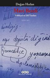 Mavi Bereli Edebiyat ve Dil Yazıları