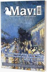 Mavi Gök Kültür Sanat Edebiyat Dergisi Sayı: 16 Kasım Aralık 2023