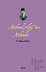 Mehmed Akif’ten Nükteler