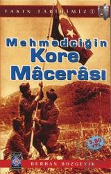 Mehmedciğin Kore Macerası