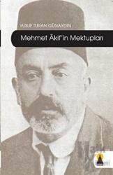 Mehmet Akif’in Mektupları